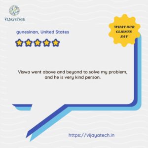 Expert Problem-Solver: Kind and Dedicated- VijayaTech Labs testimonials.jpg